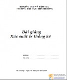 Bài giảng Xác suất và Thống kê Phần 1: Tài liệu đầy đủ, chi tiết