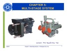 Bài giảng Chapter 5 multi stage system [chuẩn SEO]