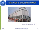 Tháp giải nhiệt: Bài giảng chương 9 - ThS. Nguyễn Duy Tuệ