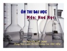 Bài giảng Ôn thi đại học môn Hóa học: Bài 23 - GV Nguyễn Tấn Trung