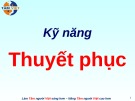 Bài giảng Kỹ năng thuyết phục Tâm Việt hiệu quả nhất