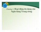 Bài giảng Ngân hàng trung ương: Chương 3 - Học viện Ngân hàng