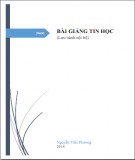 Bài giảng Tin học: Phần 2 - Nguyễn Trần Phượng (Chi Tiết)