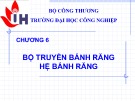 Bài giảng Nguyên lý chi tiết máy Chương 6: Mai Tiến Hậu (Tài liệu chi tiết)