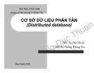 Bài giảng Cơ sở dữ liệu phân tán: Th.S Nguyễn Đức Thuần (Chuẩn nhất)