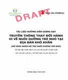 Bài giảng Truyền thông thay đổi hành vi nuôi dưỡng trẻ nhỏ tại địa bàn khó khăn: Phần 2