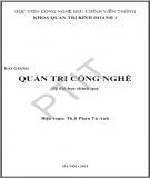 Bài giảng Quản trị công nghệ (hệ Đại học chính quy): Phần 2 - Th.S Phan Tú Anh