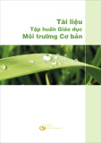 Tài liệu tập huấn giáo dục môi trường cơ bản về biến đổi khí hậu - Chủ đề 1