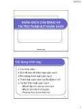 Bài giảng Ngân sách cân bằng và tài trợ thâm hụt ngân sách của Mai Hoàng Chương