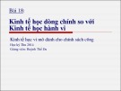 Bài giảng Kinh tế học dòng chính so với Kinh tế học hành vi (Học kỳ Thu 2014) - Huỳnh Thế Du
