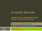 Bài giảng Lý thuyết tính toán Bài 02 Nguyễn Ngọc Tú