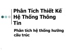 Bài giảng Phân tích thiết kế hệ thống thông tin Chương 3: Nguyễn Hoàng Ân (Chi tiết)