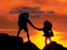 Bài giảng Nghiệp vụ hướng dẫn du lịch: Môn học chi tiết