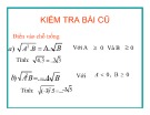 Biến đổi biểu thức chứa căn bậc hai đơn giản: Bài giảng Đại số 9 Chương 1 Tiết 9 Bài 6