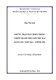 Luận văn Thạc sĩ Lịch sử: Những trận hải chiến trong chiến tranh thế giới thứ hai dưới góc nhìn địa - chính trị