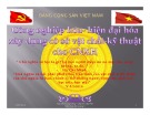 Bài giảng Công nghiệp hóa, Hiện đại hóa xây dựng cơ sở vật chất, kỹ thuật cho CNXH