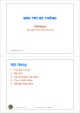 Bài giảng Bảo trì hệ thống Chương 2: Tài liệu ThS. Trần Quang Hải Bằng