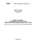 TCVN 11157:2015 - ISO 5543:2004: Tiêu chuẩn Quốc gia (xuất bản lần 1)