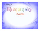 Bài giảng về hiệu ứng tán xạ tổ hợp Raman chương 5