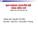 Bài giảng Hóa hữu cơ chuyên đề: Chuyên đề 5 - Nguyễn Thị Hiển