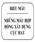 Những mẫu hợp đồng xây dựng cực hay