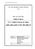 Báo cáo môn học Quản lý dự án: Quản lý dự án xây dựng phần mềm quản lý thư viện điện tử
