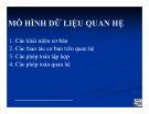 Bài giảng Cơ sở dữ liệu: Mô hình dữ liệu quan hệ (Chương 1)