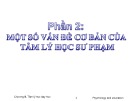 Bài giảng Tâm lý học giáo dục chương 7: GV. Nguyễn Thị Vân (Đầy đủ)