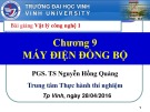 Bài giảng Vật lý công nghệ 1 (Phần 2: Máy điện): Chương 9 - PGS.TS. Dương Hồng Quảng