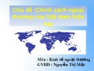 Chủ đề: Chính sách ngoại thương của Việt Nam hiện nay