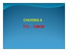 Bài giảng TTL-CMOS Chương 6: Tổng quan và ứng dụng