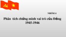 Phân tích chứng minh vai trò của Đảng 1945-1946: Đề tài nghiên cứu chuyên sâu