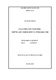 Tóm tắt luận án Tiến sĩ Luật học: Luật phá sản năm 2004 - Những quy định mới và tính khả thi