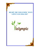 Bộ đề thi Violympic Toán lớp 8 năm 2016-2017: Tuyển tập hay nhất