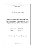 Đình công và giải quyết đình công trong pháp luật lao động Việt Nam: Tóm tắt luận văn Thạc sĩ luật học về thực trạng tại thành phố Đà Nẵng