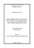 Tóm tắt luận văn Thạc sĩ Quản trị kinh doanh: Hoàn thiện công tác kế toán ở các đơn vị sự nghiệp thuộc Sở Tư pháp tỉnh Quảng Nam