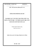 Tóm tắt luận văn Thạc sĩ Quản lý công: Tạo động lực làm việc cho công chức tại Trung tâm tin học, Văn phòng Quốc hội, nước Cộng hòa dân chủ nhân dân Lào