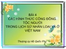 Các hình thức cộng đồng tộc người trong lịch sử nhân loại và ở Việt Nam: Bài giảng chi tiết