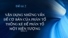 Bài thảo luận:Vận dụng những vấn đề cơ bản của phân tổ thống kê để phân tổ một hiện tượng