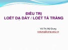 Bài giảng Điều trị loét dạ dày/loét tá tràng - Võ Thị Mỹ Dung