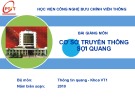 Bài giảng Kỹ thuật thông tin quang [năm/khóa học] chi tiết, đầy đủ nhất