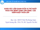 Báo cáo Khảo sát liên quan giữa vị trí ruột thừa với bệnh cảnh lâm sàng của viêm ruột thừa cấp