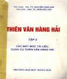 Giáo trình Thiên văn hàng hải (Tập 2): Phần 1 [Chuẩn nhất]