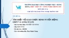 Đồ án: Tìm hiểu về giao thức định tuyến động OSPF và link state