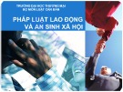 Bài giảng Pháp luật lao động và an sinh xã hội ĐH Thương Mại chuẩn nhất
