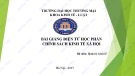 Bài giảng Chính sách kinh tế xã hội - Tài liệu ĐH Thương Mại
