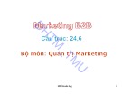 Bài giảng Marketing B2B chuẩn nhất - ĐH Thương Mại