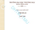 Bài giảng Dẫn luận ngôn ngữ Chương 2 ĐH Thương Mại: Tổng quan kiến thức