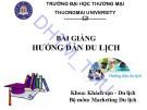 Bài giảng Hướng dẫn du lịch Chương 1: ĐH Thương Mại (Mới nhất)
