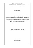 Luận án Tiến sỹ: Nghiên cứu đánh giá, xác định tải trọng cho phép qua cầu trên cơ sở kết quả kiểm định cầu Kỹ thuật